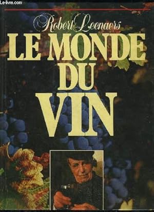 Seller image for LE MONDE DU VIN for sale by Le-Livre