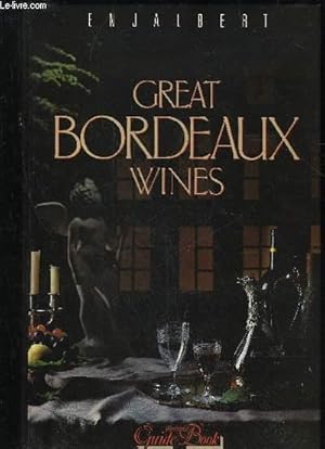 GREAT BORDEAUX WINES