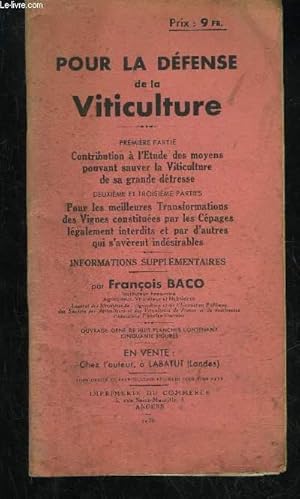 Seller image for POUR LA DEFENSE DE LA VITICULTURE for sale by Le-Livre