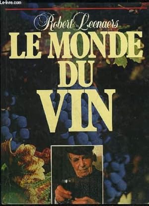 Seller image for LE MONDE DU VIN for sale by Le-Livre