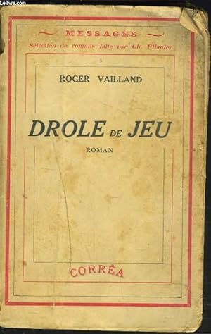 Bild des Verkufers fr DROLE DE JEU. ROMAN. zum Verkauf von Le-Livre