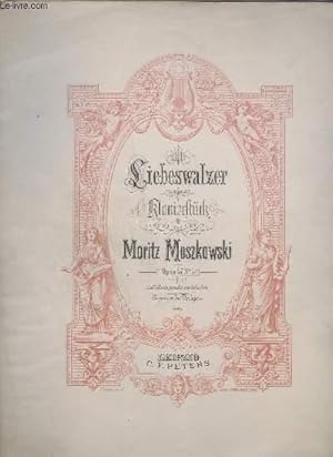 Seller image for LIEBESWALZER / VALSE D'AMOUR / LOVE WALTZ - KLAVIERFLRK - OPUS 57 - N5 - PIANO. for sale by Le-Livre