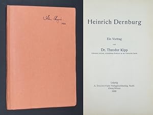 Bild des Verkufers fr Heinrich Dernburg. Ein Vortrag von Dr. Theodor Kipp. zum Verkauf von Antiquariat Kretzer