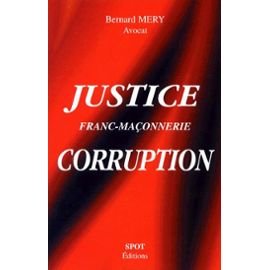 Seller image for Justice. Franc-maconnerie. corruption. for sale by Bcher bei den 7 Bergen