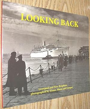 Looking Back: Liverpool and New Brighton
