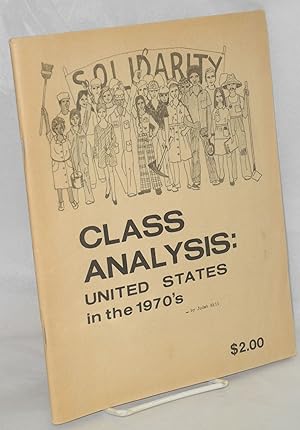 Class Analysis: United States in the 1970's