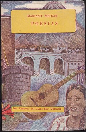 POESIAS (Mariano Melgar) libro conmemorativo del Primer Festival del libro Sur Peruano