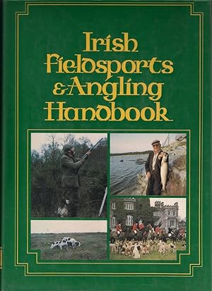 Bild des Verkufers fr IRISH FIELDSPORTS AND ANGLING HANDBOOK. Compiled by Albert Titterington. zum Verkauf von Coch-y-Bonddu Books Ltd