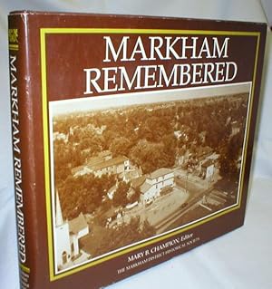 Markham Remembered