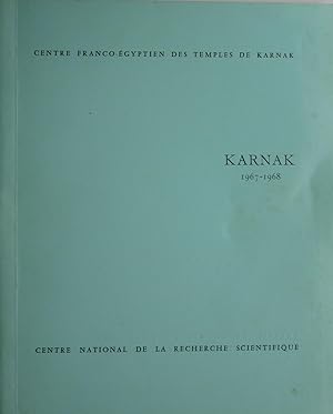Immagine del venditore per KARNAK 1967-1968, accompagn de : Titres et Travaux de J. Lauffray, matre de recherches venduto da Bouquinerie L'Ivre Livre