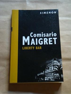Comisario Maigret. Liberty bar