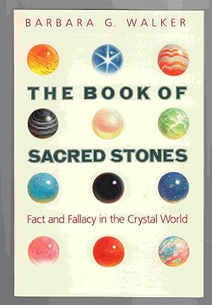 Seller image for The Book of Sacred Stones Fact and Fallacy in the Crystal World for sale by Riverwash Books (IOBA)