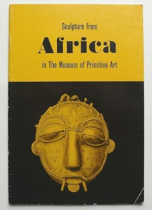 Sculpture from Africa in the Museum of Primitive Art. The Museum of Primitive Art, New York 1963.