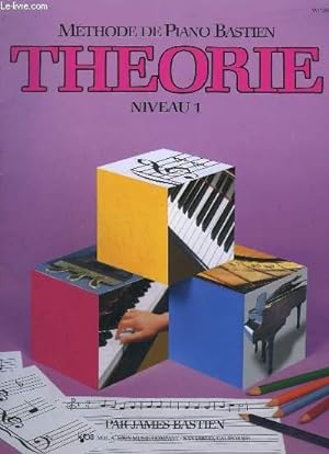 Bild des Verkufers fr METHODE DE PIANO BASTIEN - THEORIE NIVEAU 1. zum Verkauf von Le-Livre