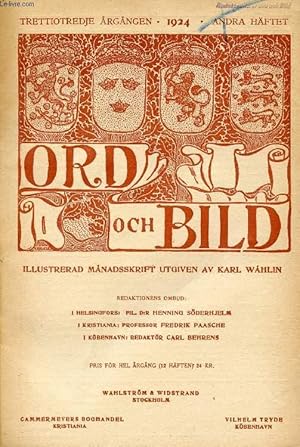 Seller image for ORD OCH BILD, TRETTIOTREDJE RGNGEN, 1924, ANDRA HFTET (INNEHLL: Madama Lucrezia. Av C. Bildt. P Forum Romanum. Dikt av Alf Ahlberg. Nordkinesiska stadsvyer. Av Osvald Sirn. Konstverkets byggnad. Till tv bilder av Gerhard Munthe. Av Georg Pauli.) for sale by Le-Livre