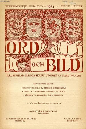 Seller image for ORD OCH BILD, TRETTIOTREDJE RGNGEN, 1924, FEMTE HFTET (INNEHLL: Anders Zorn. Av Klas Fhrus. Den stora fantasian i Biskra. Av L. Sparre. Rhytmer. Gudasnerna. Uppenbarelsen. Andarne. Av H. Gyllander. Johan Bojers digtning. Av Christian Claussen.) for sale by Le-Livre