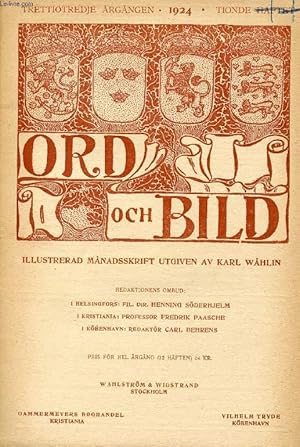 Seller image for ORD OCH BILD, TRETTIOTREDJE RGNGEN, 1924, TIONDE HFTET (INNEHLL: Antika silverserviser. Av Martin P:n Nilsson. terseendet. Av Stellan Engholm. Otto Borchsenius. Av P. A. Rosenberg. Olympischer Frhling av Carl Spit-teler. Ur andra delen.) for sale by Le-Livre