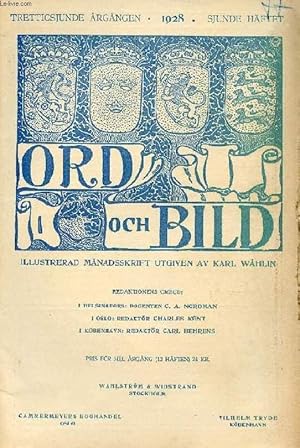 Seller image for ORD OCH BILD, TRETTIOSJUNDE RGNGEN, 1928, SJUNDE HFTET (INNEHLL: Stockholms stadsbibliotek och ngra ord om ett modernt stadsbiblioteks uppgifter. Av Fredrik Hjelmqvist. Sjutton r. Av Fredrik Vetterlund. Tre drmmar. Flotten. De mnga drrarne.) for sale by Le-Livre