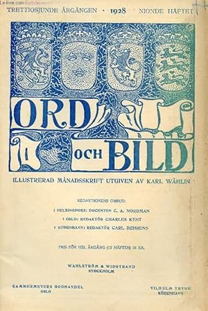 Seller image for ORD OCH BILD, TRETTIOSJUNDE RGNGEN, 1928, NIONDE HFTET (INNEHLL: Frn David till Courbet. Den franska utstllningen i Stockholm. Av Carl Gunne. En diktbok frn Augustus  tid. Av Ivar Harrie. Tv elegier av Tibullus. Ibitis aegaeas. Asper eram.) for sale by Le-Livre