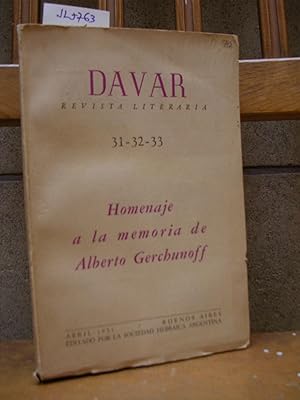 DAVAR. Revista literaria 31-32-33 abril 1951. Homenaje a la memoria de Alberto Gerchunoff