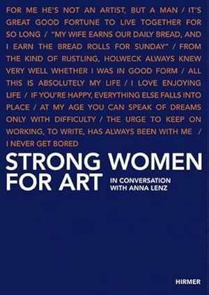 Seller image for Strong Women for Art : In Conversation with Anna Lenz for sale by AHA-BUCH GmbH