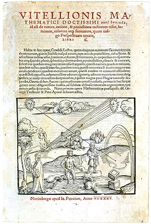 Bild des Verkufers fr Vitellionis . Peri optikes, id est de natura, ratione, & proiectione radiorum uisus, luminum, colorum atq[ue] formarum, quam uulgo perspectiuam vocant, libri X. . . zum Verkauf von B & L Rootenberg Rare Books, ABAA