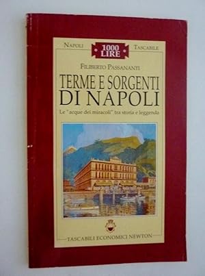 Immagine del venditore per Collana Napoli Tascabile TERME E SORGENTI DI NAPOLI. Le acque dei miracoli tra storia e leggenda" venduto da Historia, Regnum et Nobilia