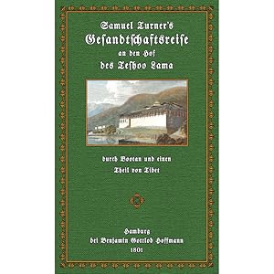 Bild des Verkufers fr Samuel Turner's Gesandtschaftsreise zum Verkauf von Antiquariat  Fines Mundi