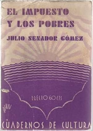 Seller image for EL IMPUESTO Y LOS POBRES. for sale by Auca Llibres Antics / Yara Prez Jorques