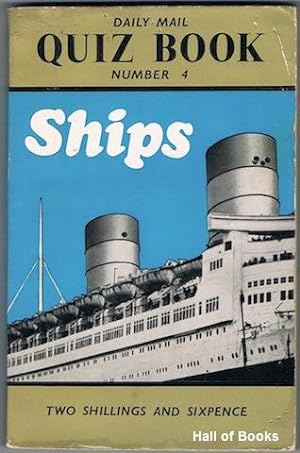 Daily Mail Quiz Book Number 4: Ships