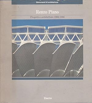 Seller image for Progetti e architetture 1984-1986 for sale by LIBRERA GULLIVER