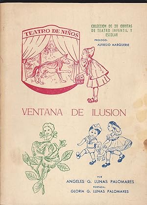 VENTANA DE ILUSION -Teatro para niños (Colección de 20 obritas de teatro infantil y escolar)