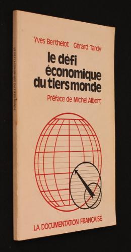 Seller image for Le dfi conomique du tiers monde for sale by Abraxas-libris