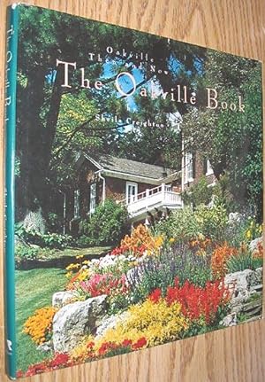 Bild des Verkufers fr The Oakville Book: Oakville Then and Now zum Verkauf von Alex Simpson