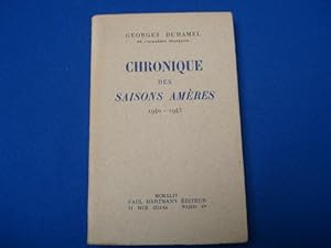 Chronique des Saisons Amères 1940-1943