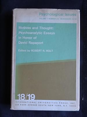 Imagen del vendedor de MOTIVES AND THOUGHT Psychoanalytic Essays in Honor of David Rapaport Issued as PSYCHOLOGICAL ISSUES Vol.V No.2-3 Monograph 18/19 a la venta por Douglas Books