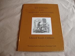 Seller image for My Father and Edward Ardizzone - A Lasting Friendship for sale by Lavender Fields Books PBFA
