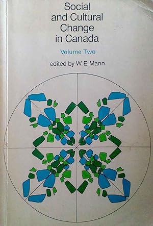 Social and Cultural Change in Canada Volume Two