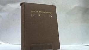 Image du vendeur pour OPIO RUDOLF BRUNNGRABER mis en vente par LIBRERIA ANTICUARIA SANZ