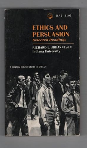 Seller image for Ethics and Persuasion: Selected Readings for sale by Recycled Books & Music