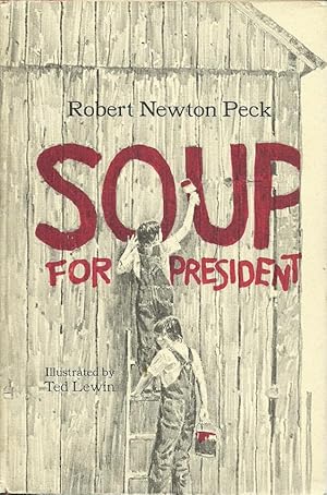 Seller image for Soup for President for sale by The Book Junction