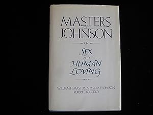 Image du vendeur pour Masters and Johnson on Sex and Human Loving mis en vente par HERB RIESSEN-RARE BOOKS