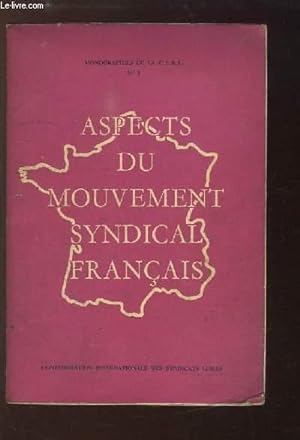 Image du vendeur pour Aspects du Mouvement Syndical Franais. mis en vente par Le-Livre