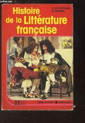 Bild des Verkufers fr Histoire de la Littrature franaise. zum Verkauf von Le-Livre