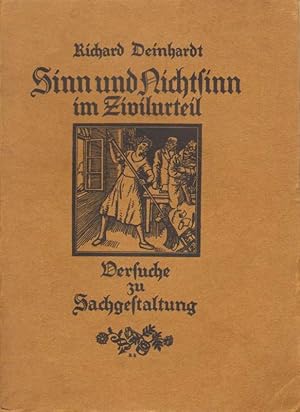 Bild des Verkufers fr Sinn und Nichtsinn im Zivilurteil. Versuche zur Sachgestaltung mit Beispiel und Gegenbeispiel. zum Verkauf von Versandantiquariat Boller