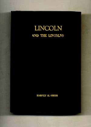 Lincoln and the Lincolns