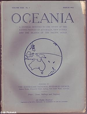 Oceania Volume XXII No. 3 1952: Study of the Native Peoples of Australia, New Guinea And Islands ...