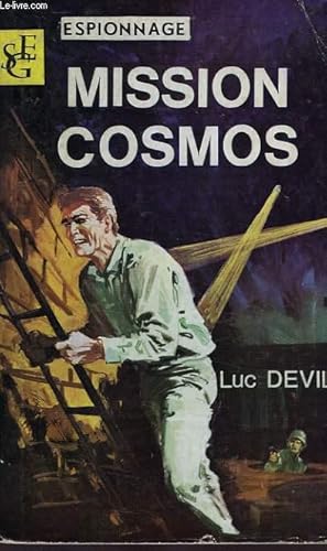 Seller image for MISSION COSMOS for sale by Le-Livre