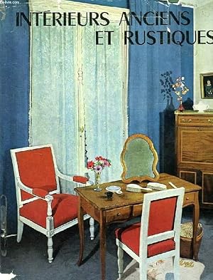 Imagen del vendedor de INTERIEURS ANCIENS ET RUSTIQUES a la venta por Le-Livre