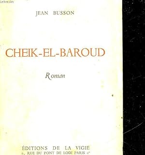 Image du vendeur pour CHEIK EL BAROUD mis en vente par Le-Livre